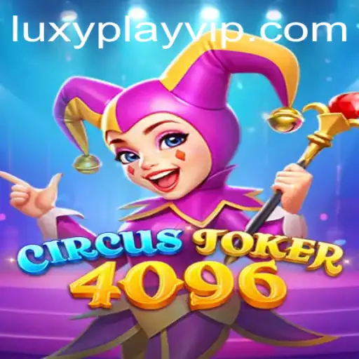 CircusJoker4096: The Game That Combines Strategy and Entertainment