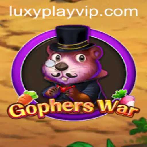 GophersWar: Navigating the Exciting World of LUXYPLAY VIP