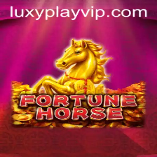 Exploring the Thrills of FortuneHorse: A LUXYPLAY VIP Experience